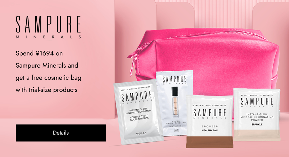 Spend ¥1694 on Sampure Minerals and get a free cosmetic bag with trial-size products