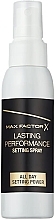Fragrances, Perfumes, Cosmetics Makeup Fixing Spray - Max Factor Lasting Performance Setting Spray