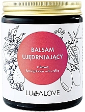 Firming Coffee Body Balm - LullaLove Firming Body Balm With Coffee — photo N1