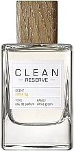 Fragrances, Perfumes, Cosmetics Clean Reserve Citron Fig - Eau de Parfum