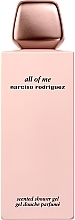 Fragrances, Perfumes, Cosmetics Narciso Rodriguez All Of Me - Perfumed Shower Gel