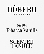 Noberu Of Sweden №104 Tobacco-Vanilla - Perfumed Candle in Glass — photo N2