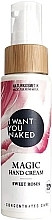 Fragrances, Perfumes, Cosmetics Sweet Roses Hand Cream - I Want You Naked Magic Hand Cream