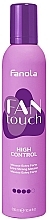 Extra Strong Hold Mousse - Fanola Fantouch Extra Strong Mousse — photo N1