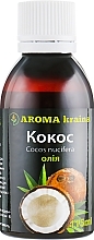 Coconut Oil - Aroma kraina — photo N5