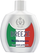 Fragrances, Perfumes, Cosmetics Breeze Squeeze Deodorant Mediterraneo - Deodorant