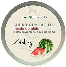 Fragrances, Perfumes, Cosmetics Watermelon 80% Shea Body Butter - Soap & Friends Watermelon Shea Body Butter