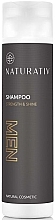 Fragrances, Perfumes, Cosmetics Shampoo for Men "Strength and Shine" - Naturativ Men Shampoo Strenght and Shine