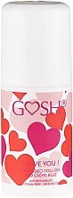Fragrances, Perfumes, Cosmetics Roll-On Antiperspirant - Gosh I Love You Deo Roll-On