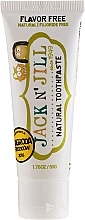 Jack N' Jill - Natural Toothpaste, Flavour-Free — photo N1