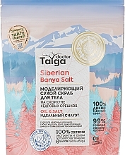 Fragrances, Perfumes, Cosmetics Modeling Dry Body Scrub - Natura Siberica Doctor Taiga Scrub