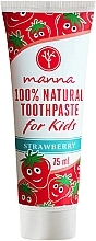 Fragrances, Perfumes, Cosmetics Fluoride-Free Kids Toothpaste, strawberry flavor - Manna Toothpaste For Children Without Fluorine With Strawberry Flavor