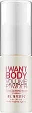 Fragrances, Perfumes, Cosmetics Volumizing Hair Powder - Eleven Australia I Want Body Volume Powder