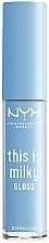 Lip Gloss - NYX Professional Makeup This Is Milky Gloss Lip Gloss — photo N1