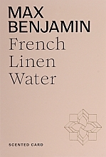 Fragrances, Perfumes, Cosmetics Aroma Sachet - Max Benjamin Scented Card French Linen Water