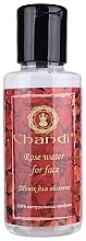 Fragrances, Perfumes, Cosmetics Face Rose Water - Chandi Rose Water For Face