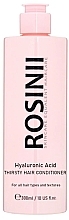 Hyaluronic Acid Conditioner - Rosinii Hyaluronic Acid Thirsty Hair Conditioner — photo N2