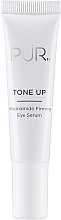 Fragrances, Perfumes, Cosmetics Firming Niacinamide Eye Serum - PUR Tone Up Niacinamide Firming Eye Serum