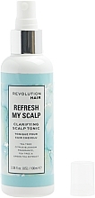Hair Tonic - Revolution Haircare Refresh My Scalp — photo N2