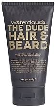 Fragrances, Perfumes, Cosmetics Hair & Beard Conditioner - Waterclouds The Dude Hair And Beard Conditioner