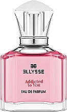 Fragrances, Perfumes, Cosmetics Ellysse Addicted to You - Eau de Parfum