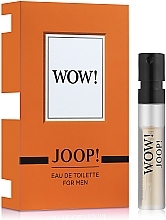 GIFT! Joop! Wow! - Eau de Toilette (sample) — photo N1