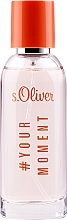 Fragrances, Perfumes, Cosmetics S.Oliver #Your Moment Women - Eau de Toilette 