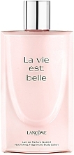 Fragrances, Perfumes, Cosmetics Lancome La Vie Est Belle - Body Lotion