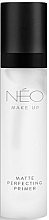 Fragrances, Perfumes, Cosmetics Mattifying Makeup Primer - NEO Make Up Matte Perfecting Primer