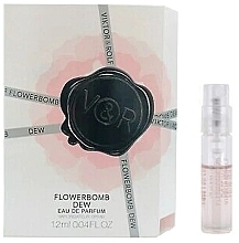 Fragrances, Perfumes, Cosmetics Viktor & Rolf Flowerbomb Dew - Eau de Parfum (sample)