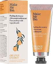 Fragrances, Perfumes, Cosmetics Face Peeling with Vegetal Acids - Make Me Bio Orange Energy Face Peeling With Vegetal Acids