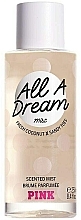 Fragrances, Perfumes, Cosmetics Scented Body Spray - Victoria's Secret Pink All A Dream Body Mist