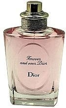 Dior Forever and ever - Eau de Toilette (tester without cap) — photo N1