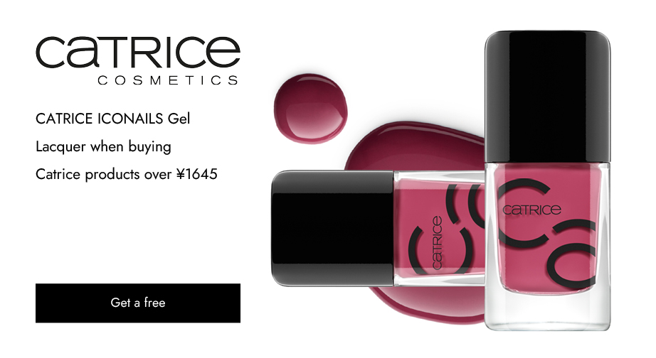 Get a free CATRICE ICONAILS Gel Lacquer when buying Catrice products over ¥1645