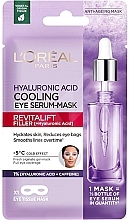 Fragrances, Perfumes, Cosmetics Hyaluronic Acid Eye Serum Mask - L'Oreal Paris Revitalift Filler (Ha) Hyaluronic Acid Cooling Eye Serum-Mask