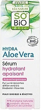 Fragrances, Perfumes, Cosmetics Moisturising Face Serum - So'Bio Etic Hydra Aloe Vera Hypoallergenic Moisturising Serum