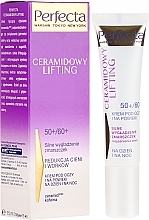 Fragrances, Perfumes, Cosmetics Eye Cream - Perfecta Ceramid Lift 50+/60+ Eye Cream