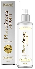 GIFT! Massage Oil - PheroStrong by Night for Women — photo N1
