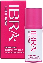 Fragrances, Perfumes, Cosmetics Hyaluronic Acid Eye Cream - Ibra Think Pink