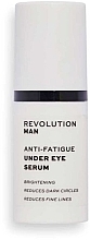 Anti-Fatigue Eye Serum - Revolution Skincare Man Anti-fatigue Under Eye Serum — photo N1