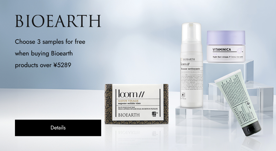 Spend over ¥5289 on Bioearth products and choose 3 samples for free