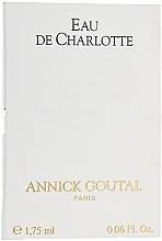 Fragrances, Perfumes, Cosmetics Annick Goutal Eau de Charlotte - Eau de Toilette (sample)