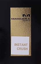 Mancera Instant Crush - Eau de Parfum (sample)  — photo N2