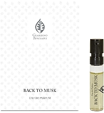 Fragrances, Perfumes, Cosmetics Giardino Benessere Back to Musk - Eau de Parfum (sample)