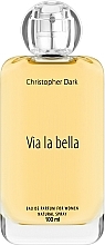 Fragrances, Perfumes, Cosmetics Christopher Dark Via La Bella - Eau de Parfum 