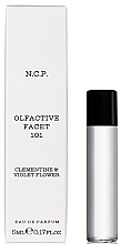 Fragrances, Perfumes, Cosmetics N.C.P. Olfactives Original Edition 101 Clementine & Violette Flower Refill - Eau de Parfum (sample)