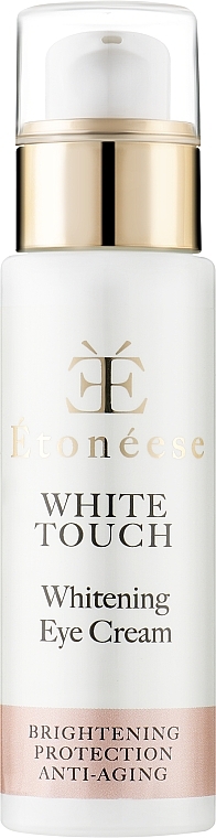 Eye Cream - Etoneese White Touch Whitening Eye Cream — photo N3