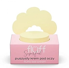 Fragrances, Perfumes, Cosmetics Eye Cream - Fluff Fluffy Eye Cream