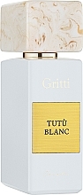 Fragrances, Perfumes, Cosmetics Gritti Tutu Blanc - Perfumy