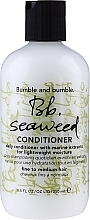 Fragrances, Perfumes, Cosmetics Hair Conditioner - Bumble and Bumble Seaweed Mild Marine Conditioner